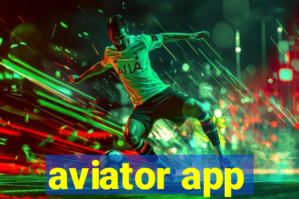 aviator app