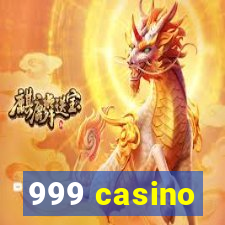 999 casino