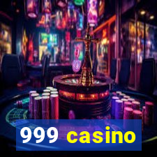 999 casino