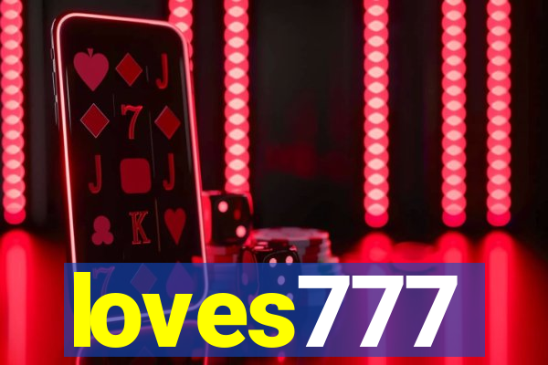 loves777