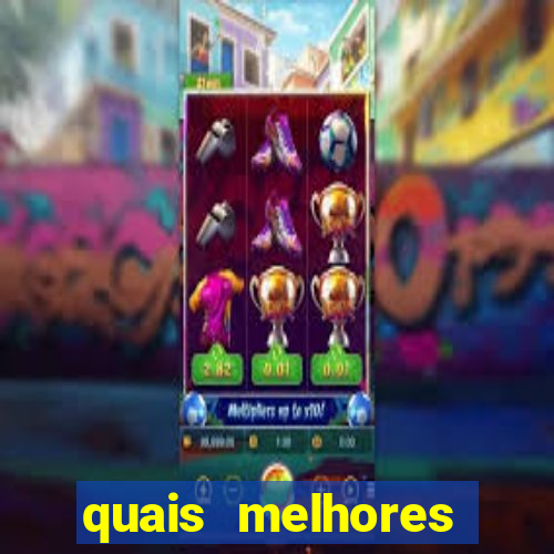 quais melhores jogos de aposta