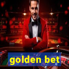 golden bet