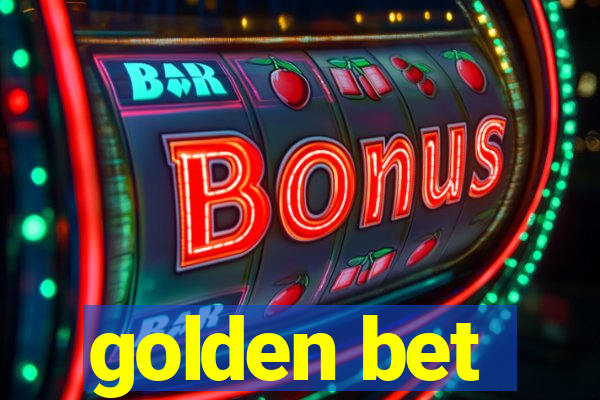 golden bet