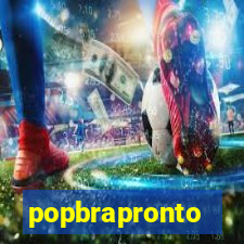 popbrapronto