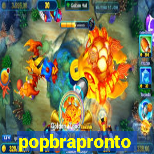 popbrapronto