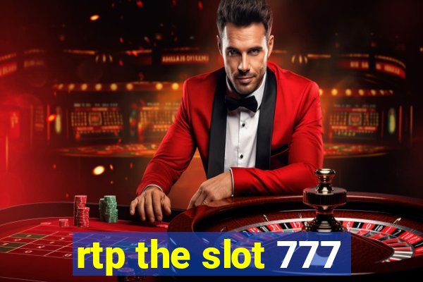 rtp the slot 777