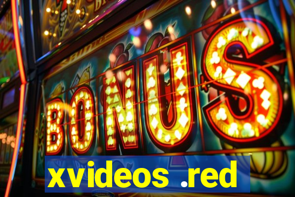 xvideos .red