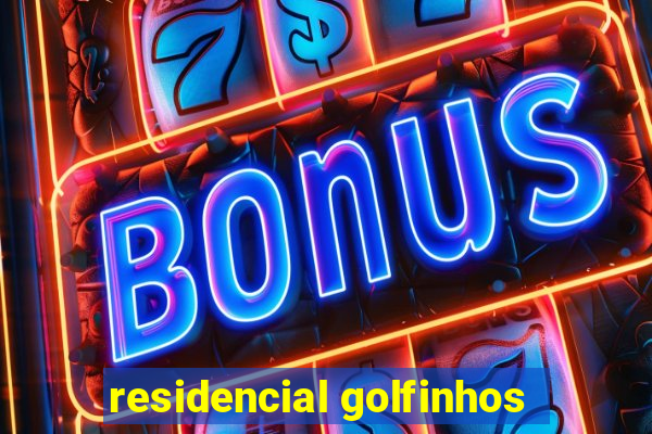 residencial golfinhos