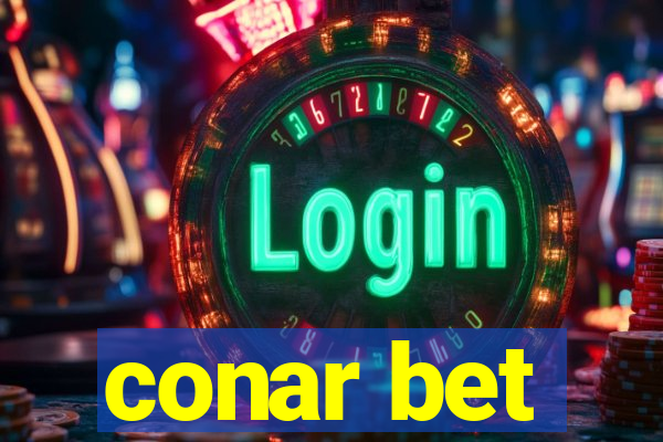 conar bet