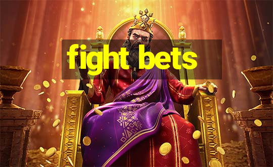 fight bets