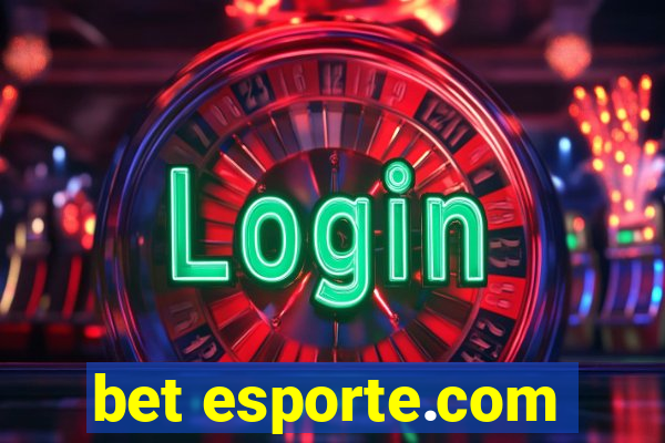 bet esporte.com