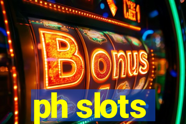 ph slots