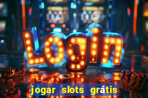 jogar slots grátis fortune tiger