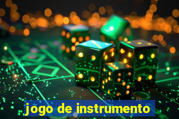 jogo de instrumento