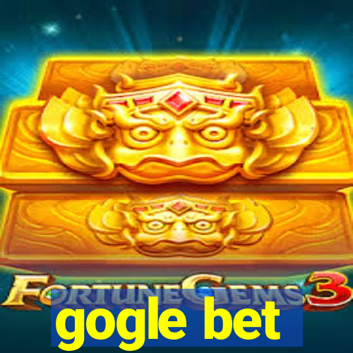 gogle bet