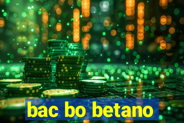 bac bo betano