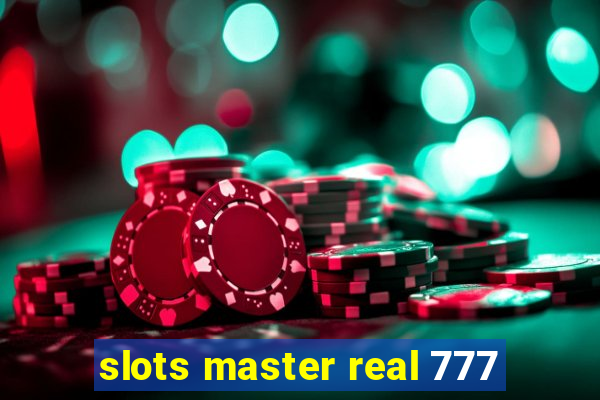 slots master real 777