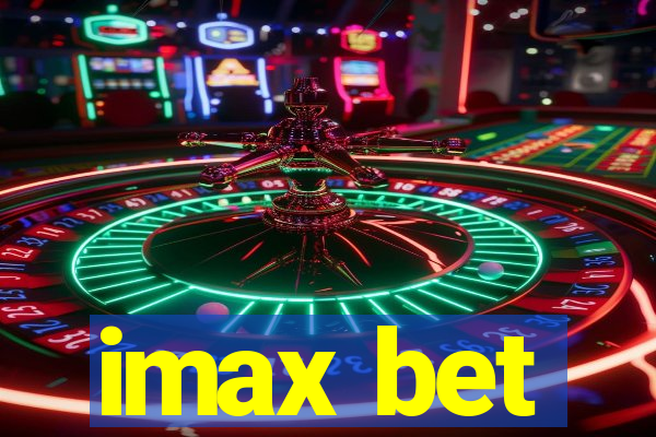 imax bet