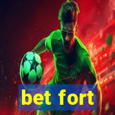 bet fort