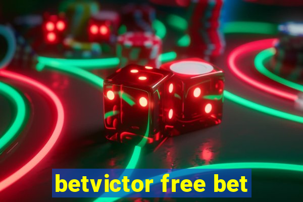 betvictor free bet