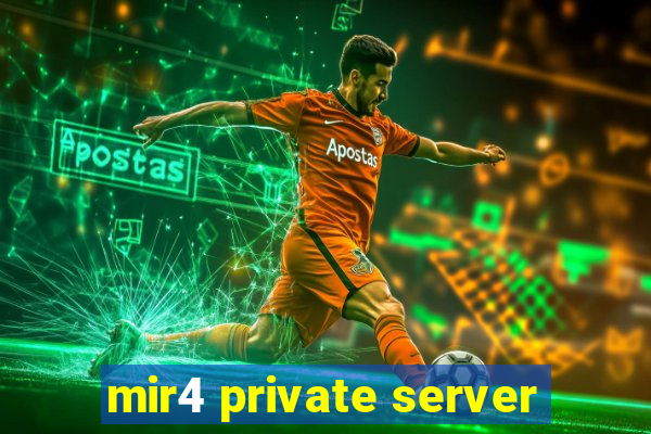 mir4 private server