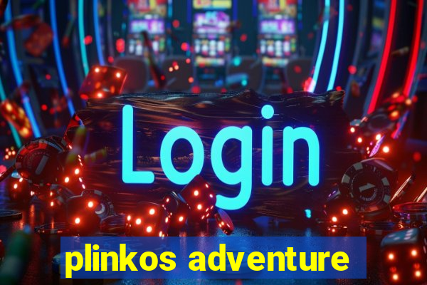 plinkos adventure