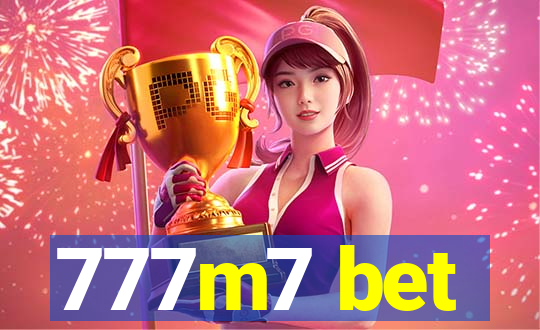 777m7 bet