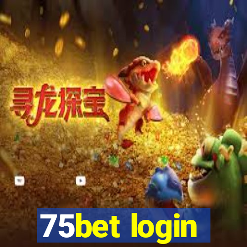 75bet login