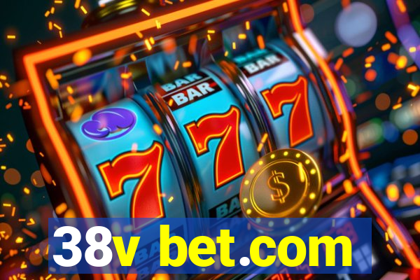 38v bet.com