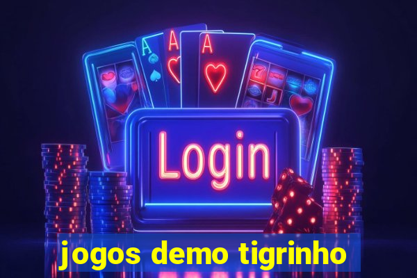 jogos demo tigrinho