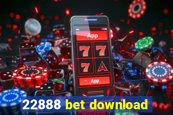 22888 bet download