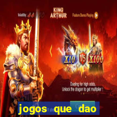 jogos que dao dinheiro no cadastro