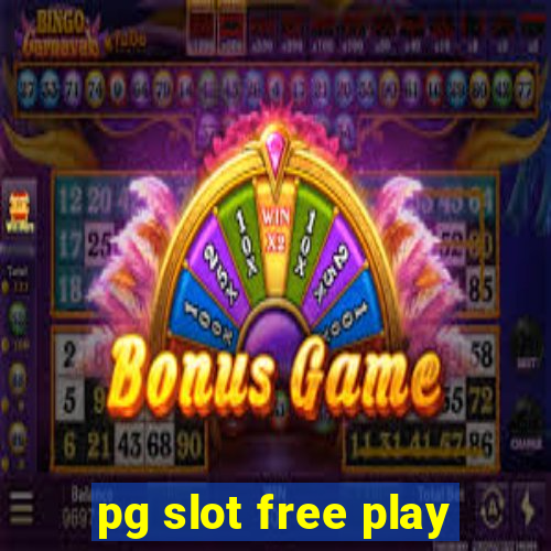 pg slot free play