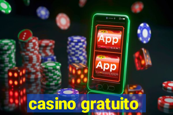 casino gratuito