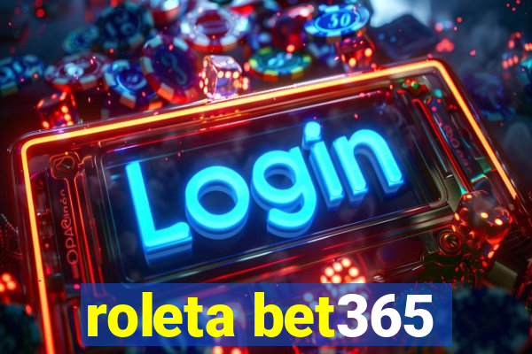 roleta bet365