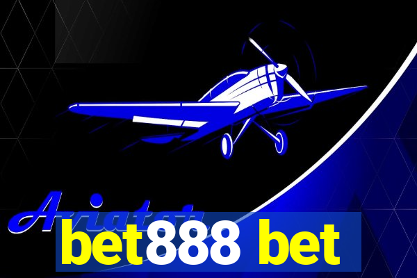 bet888 bet