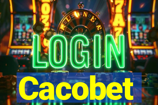 Cacobet