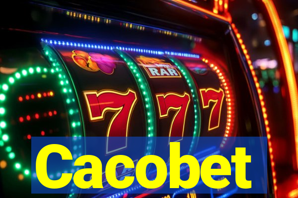 Cacobet