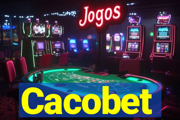 Cacobet