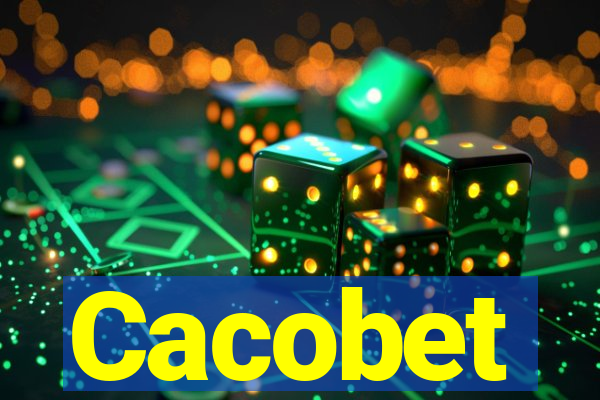 Cacobet