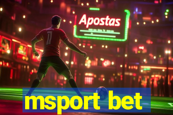 msport bet