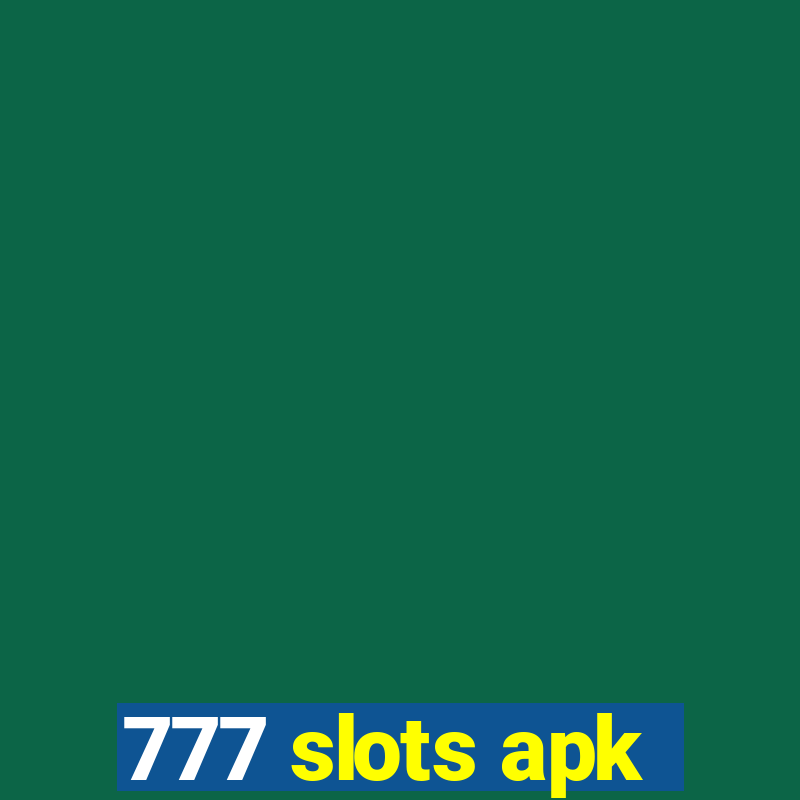 777 slots apk