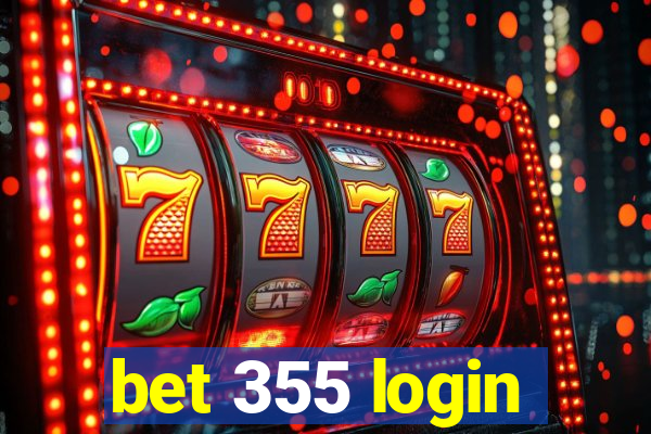 bet 355 login