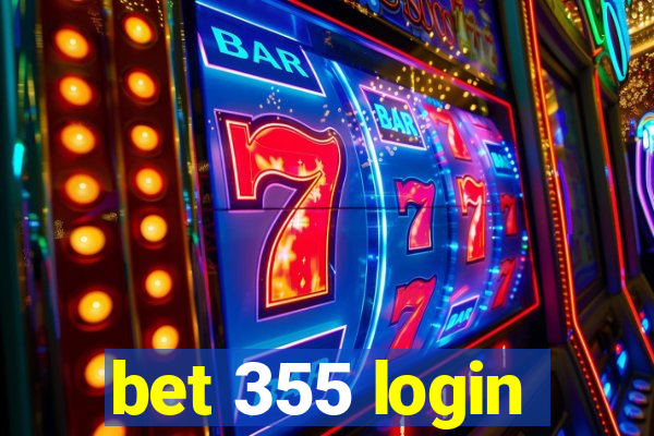 bet 355 login