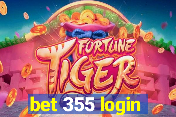 bet 355 login