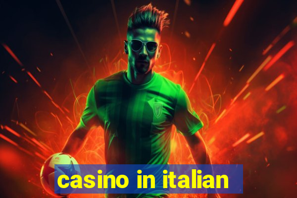 casino in italian