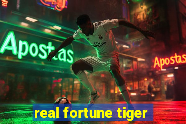 real fortune tiger