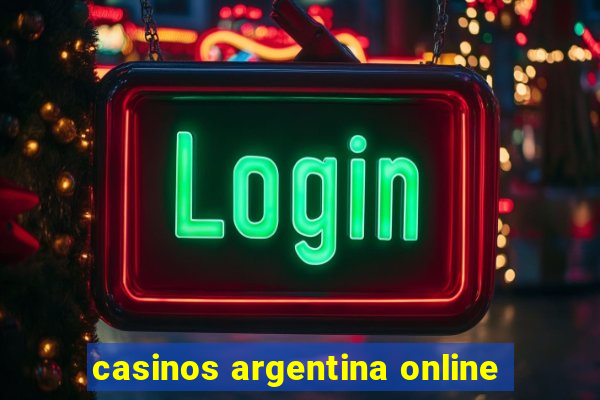 casinos argentina online