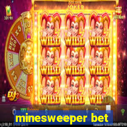 minesweeper bet