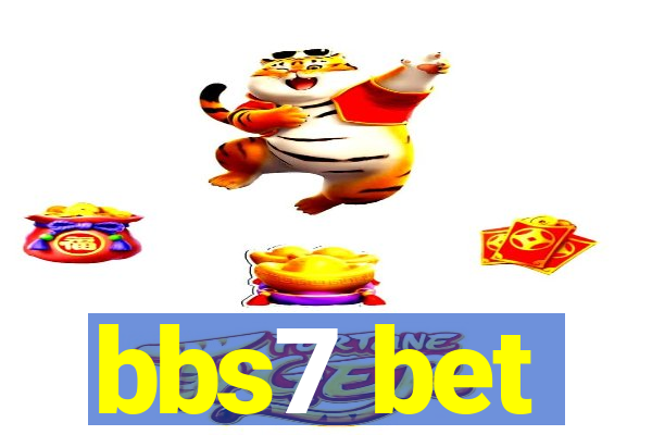 bbs7 bet